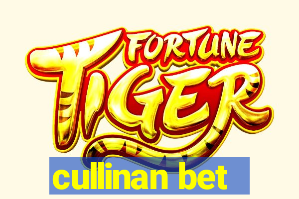 cullinan bet