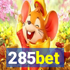 285bet