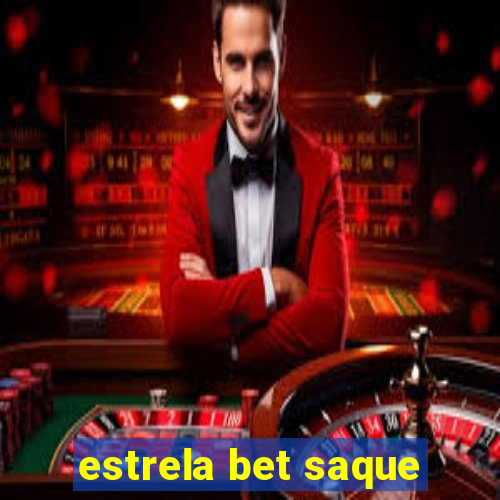 estrela bet saque