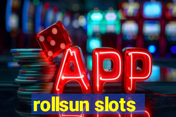 rollsun slots