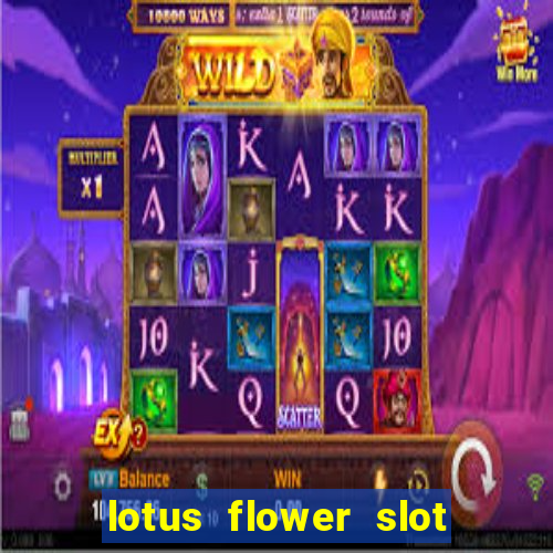 lotus flower slot machine free play