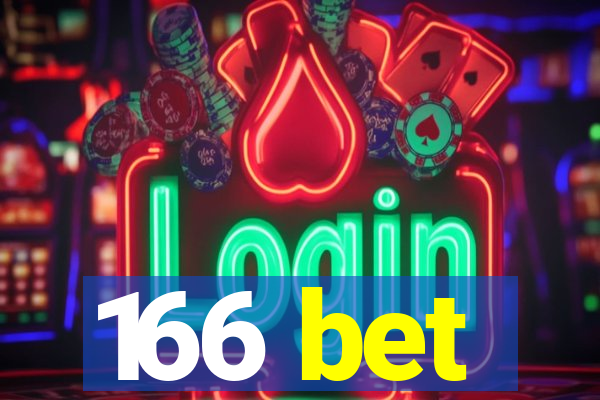 166 bet