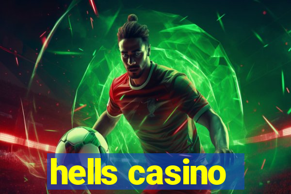 hells casino