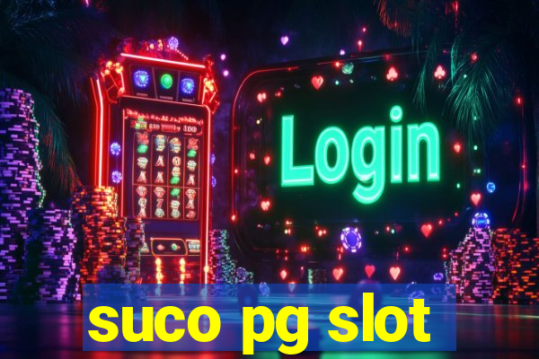 suco pg slot