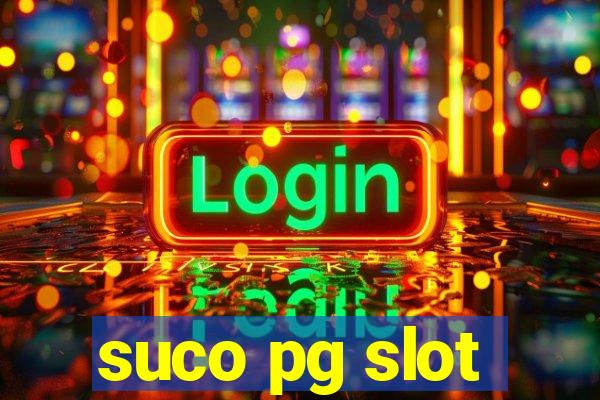 suco pg slot