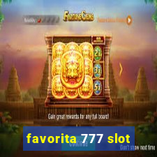 favorita 777 slot