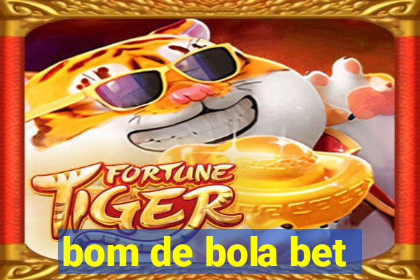 bom de bola bet