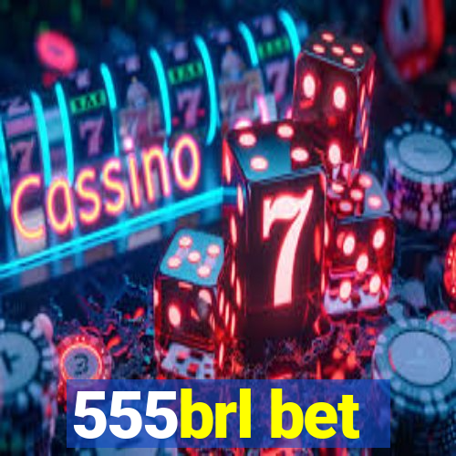 555brl bet