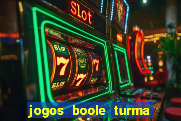 jogos boole turma da m么nica