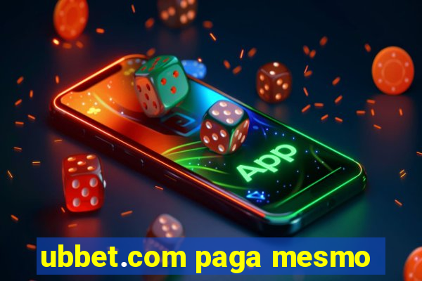 ubbet.com paga mesmo