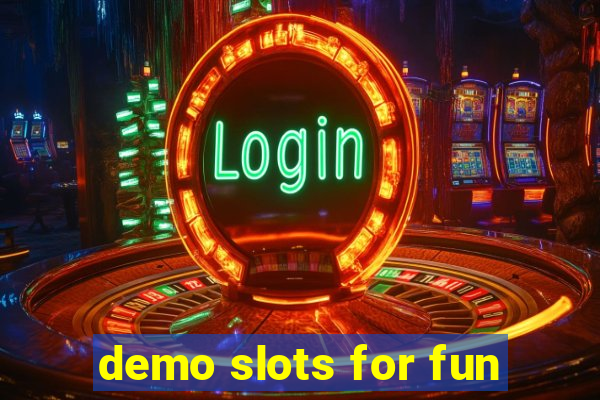 demo slots for fun