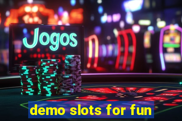 demo slots for fun