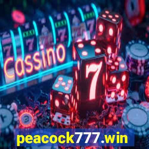 peacock777.win