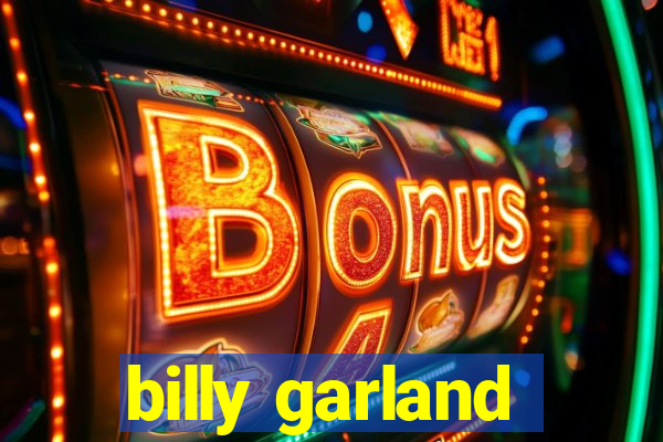 billy garland