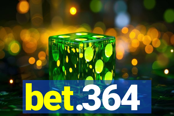 bet.364