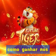 como ganhar nos jogos online