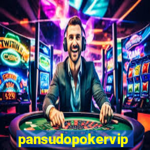 pansudopokervip.net