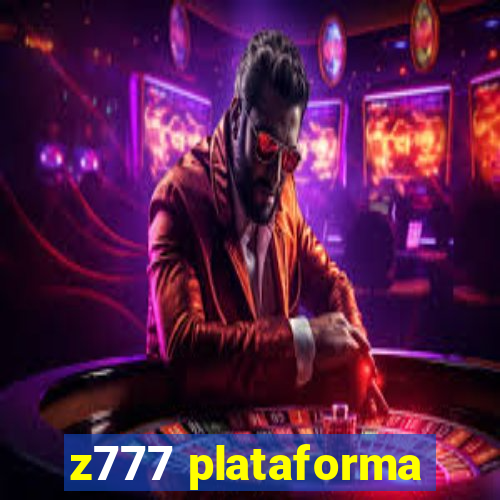 z777 plataforma