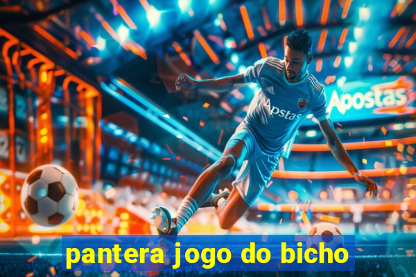 pantera jogo do bicho