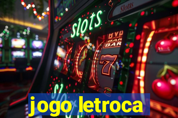 jogo letroca