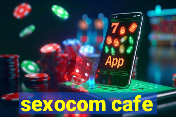 sexocom cafe