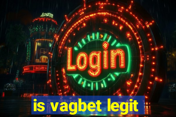 is vagbet legit