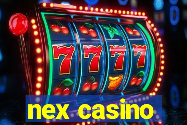 nex casino