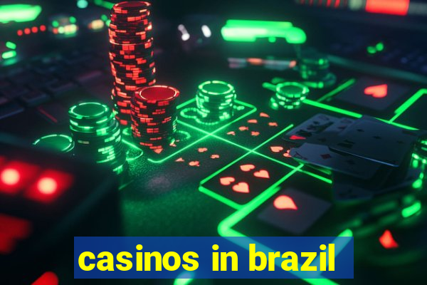 casinos in brazil