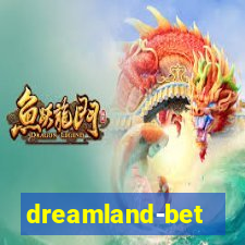 dreamland-bet