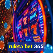 ruleta bet 365