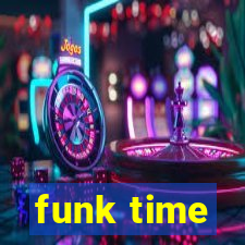 funk time