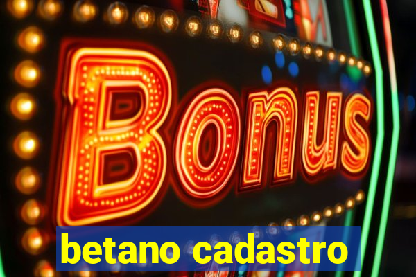 betano cadastro