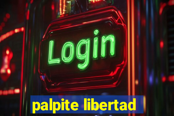 palpite libertad