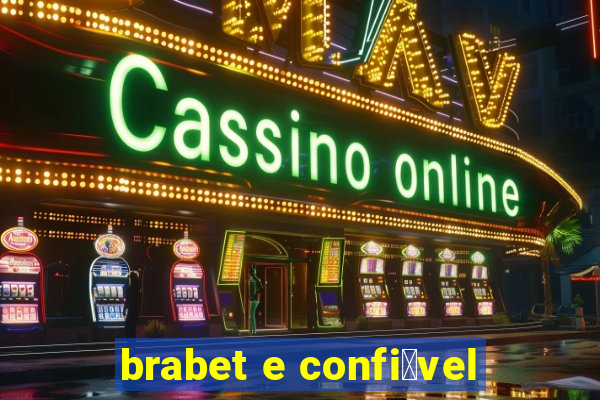 brabet e confi谩vel