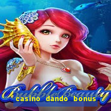 casino dando bonus no cadastro