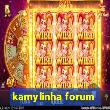 kamylinha forum