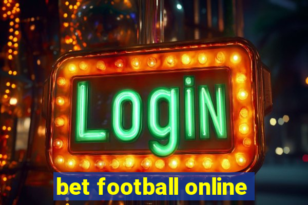 bet football online