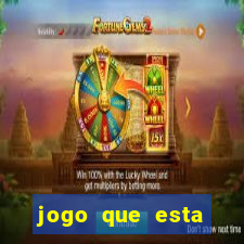 jogo que esta pagando de verdade