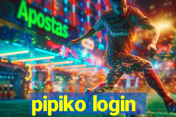 pipiko login