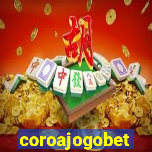 coroajogobet