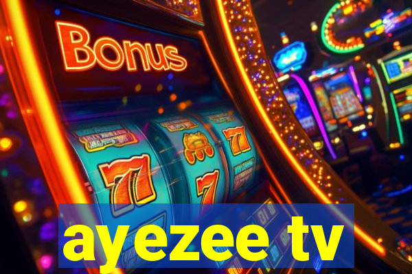 ayezee tv