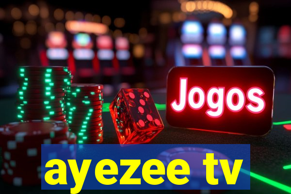 ayezee tv