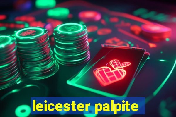 leicester palpite