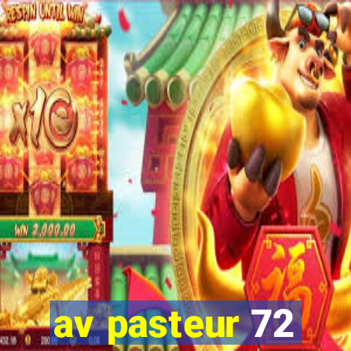 av pasteur 72