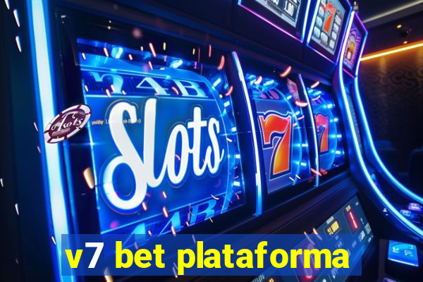 v7 bet plataforma