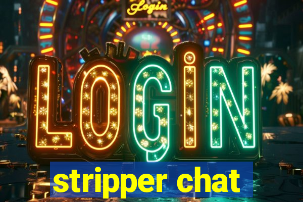 stripper chat