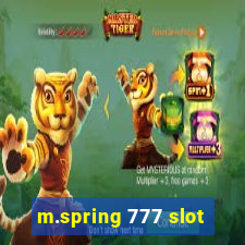 m.spring 777 slot