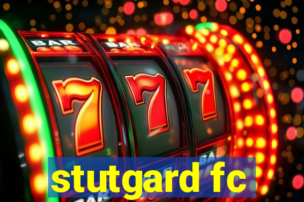 stutgard fc