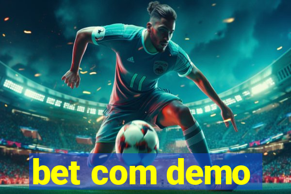 bet com demo