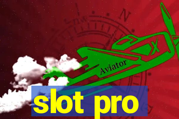 slot pro